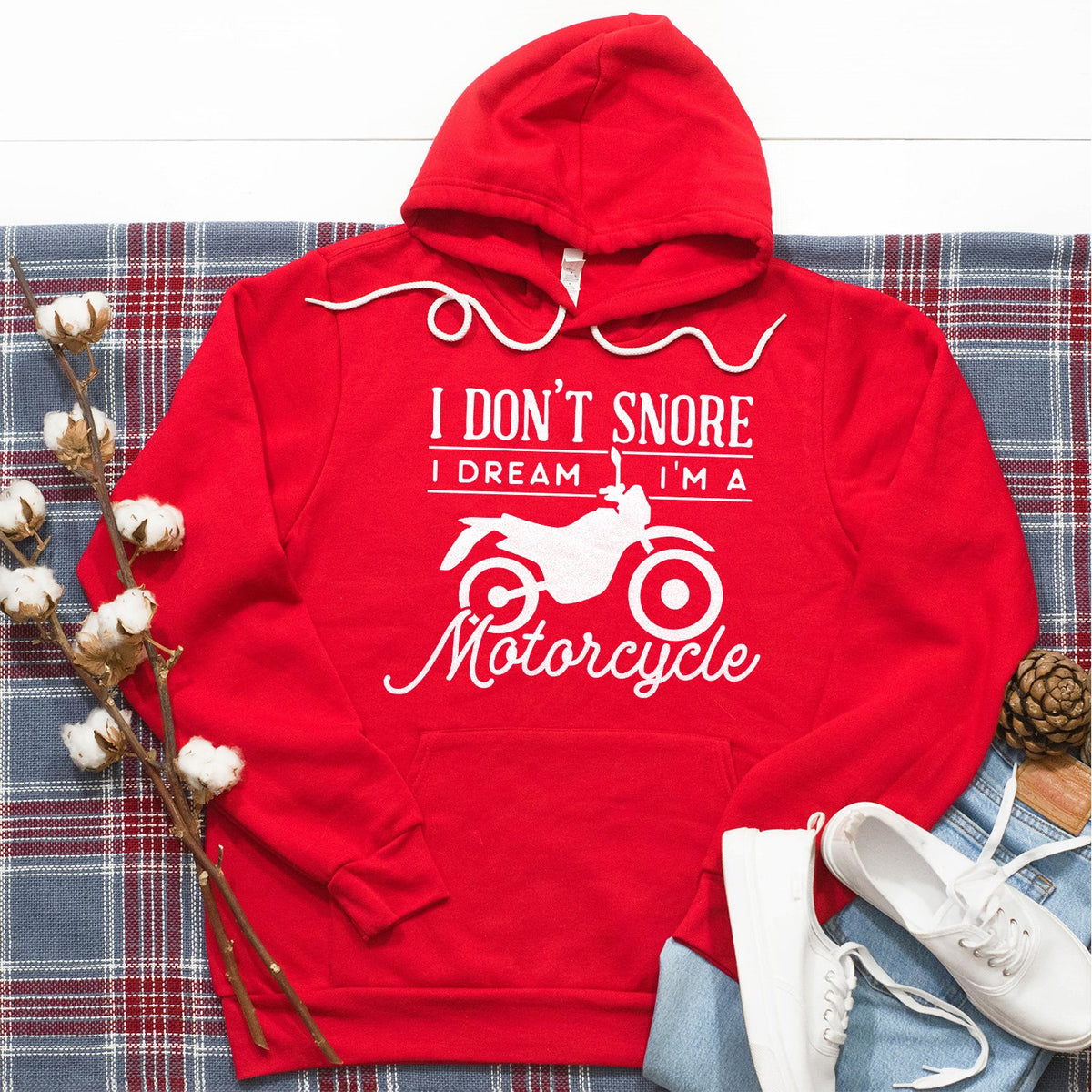 I Don&#39;t Snore I Dream I&#39;m A Motorcycle - Hoodie Sweatshirt
