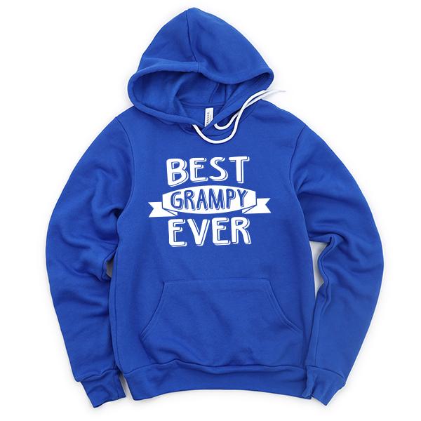Best Grampy Ever - Hoodie Sweatshirt