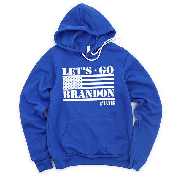 Let&#39;s Go Brandon American Flag - Hoodie Sweatshirt