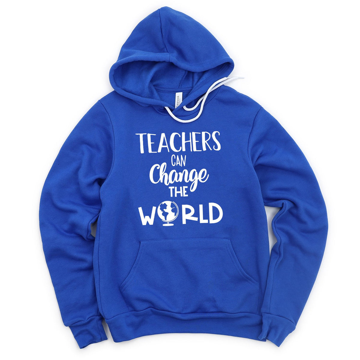 Teachers Can Change the World - Hoodie Sweatshirt