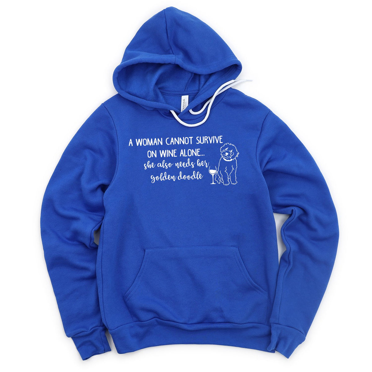 A Woman Cannot Survive on Wine Alone, She also Needs her Golden Doodle - Hoodie Sweatshirt
