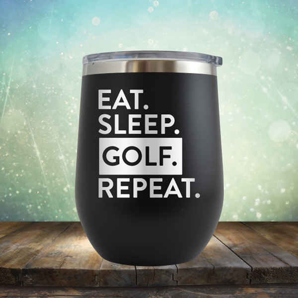 Eat Sleep Golf Repeat - Stemless Wine Cup