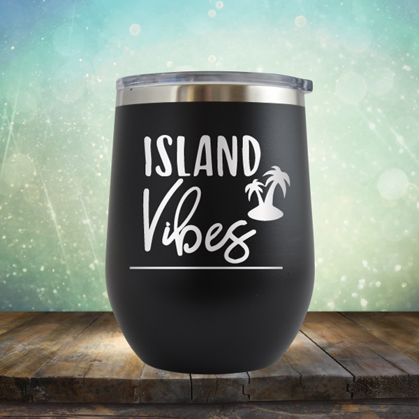 Island Vibes - Stemless Wine Cup