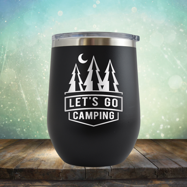 Let&#39;s Go Camping - Stemless Wine Cup