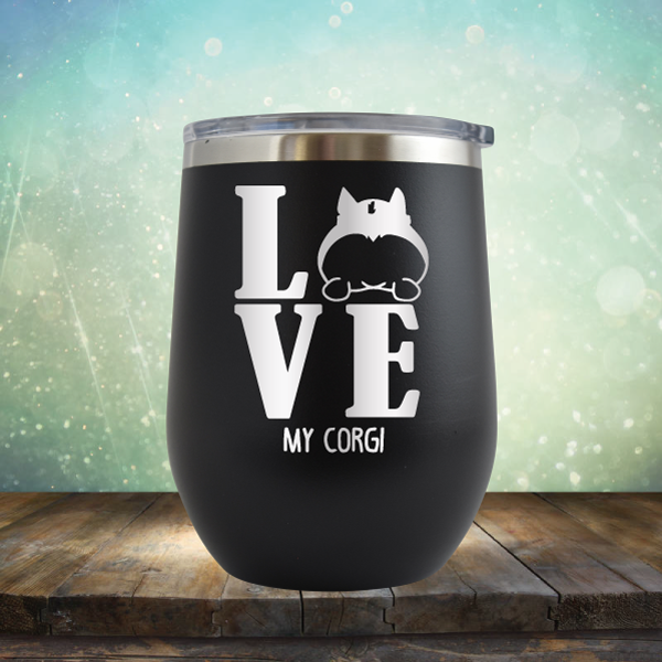 Love My Corgi - Stemless Wine Cup