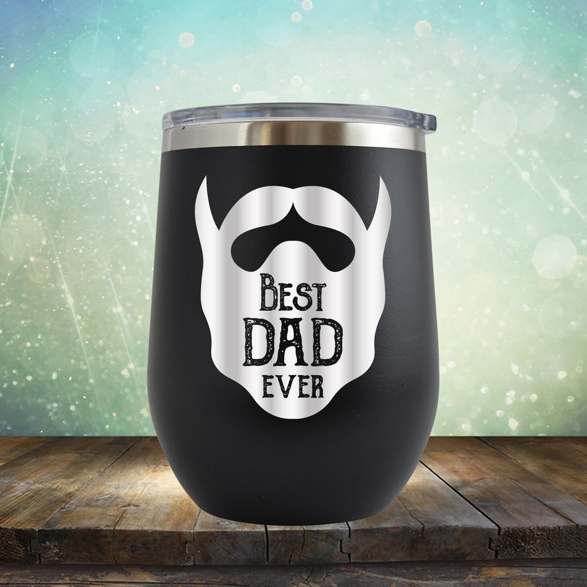 Best Dad Ever Beard - Stemless Wine Cup