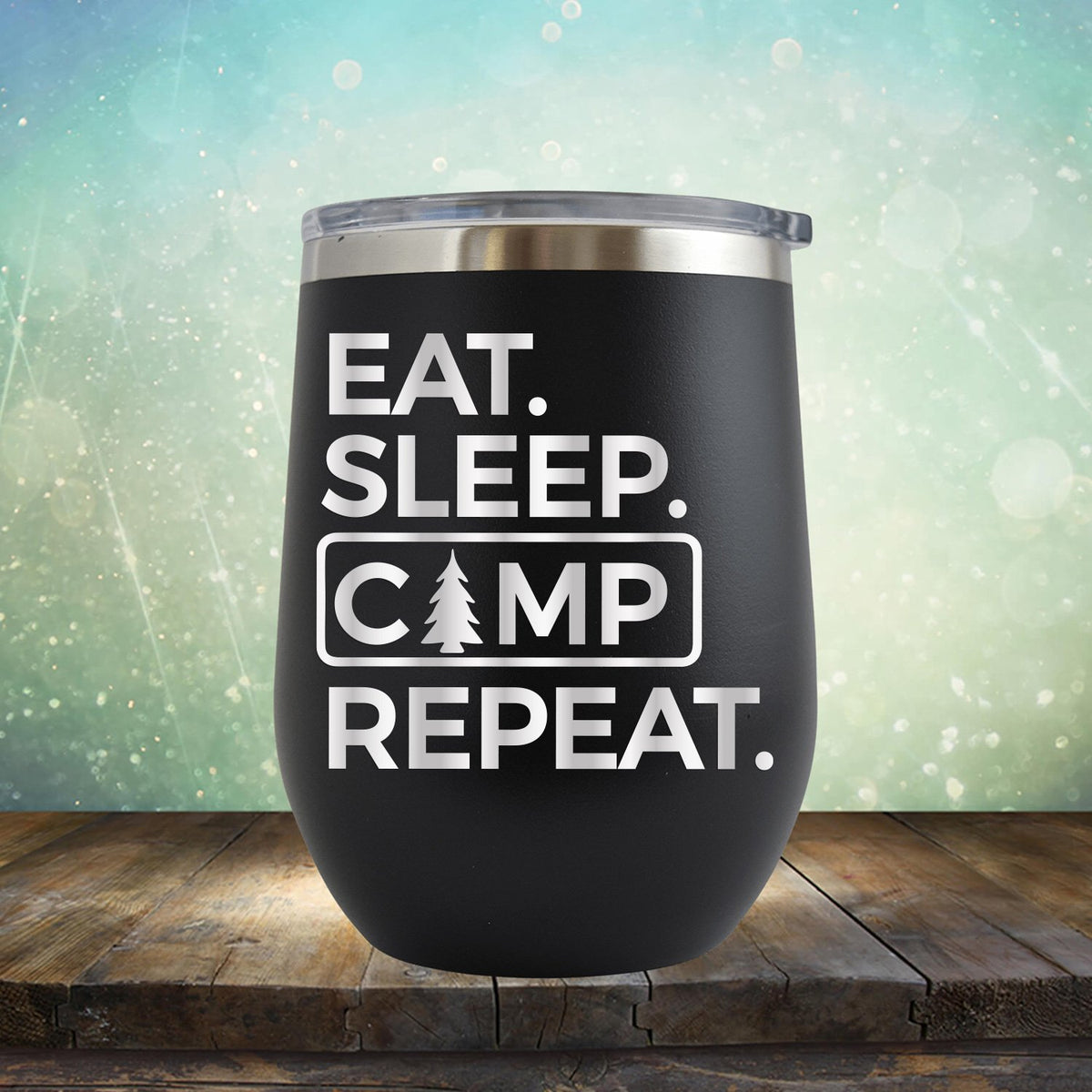 Eat Sleep Camp Repeat - Wine Tumbler