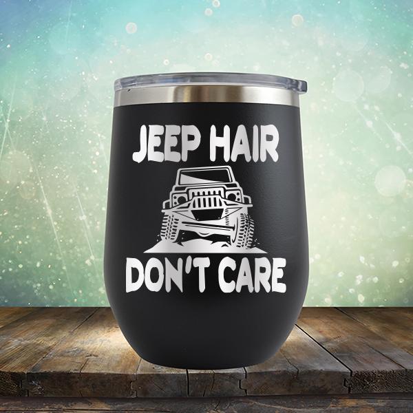 Jeep Hair Don't Care - Stemless Wine Cup