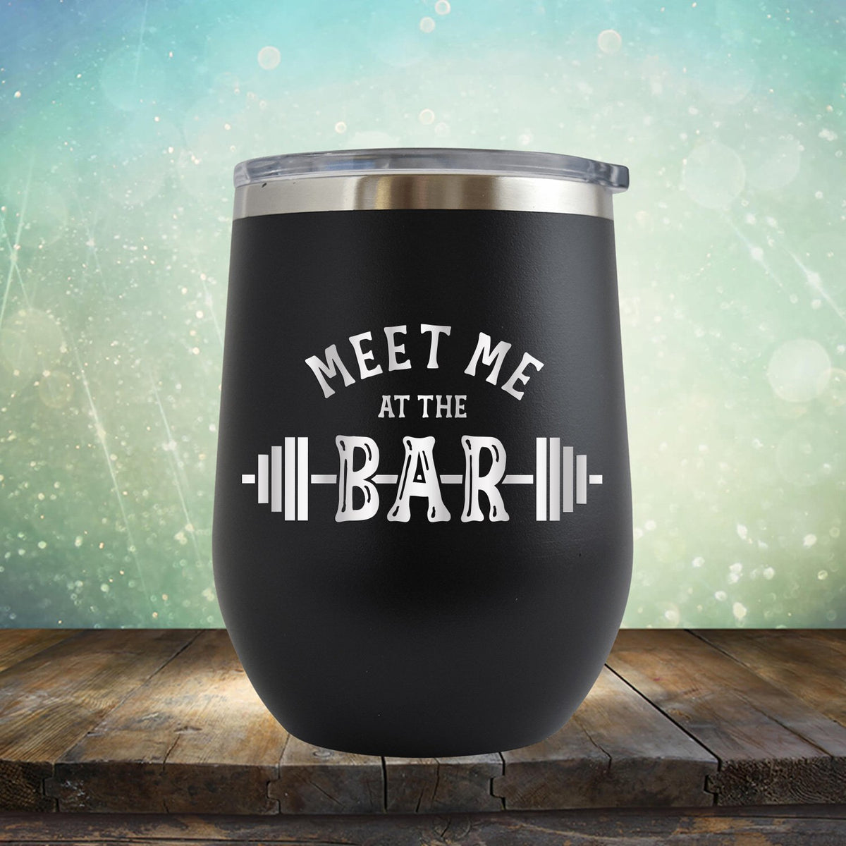 Meet Me At The Bar - Stemless Wine Cup
