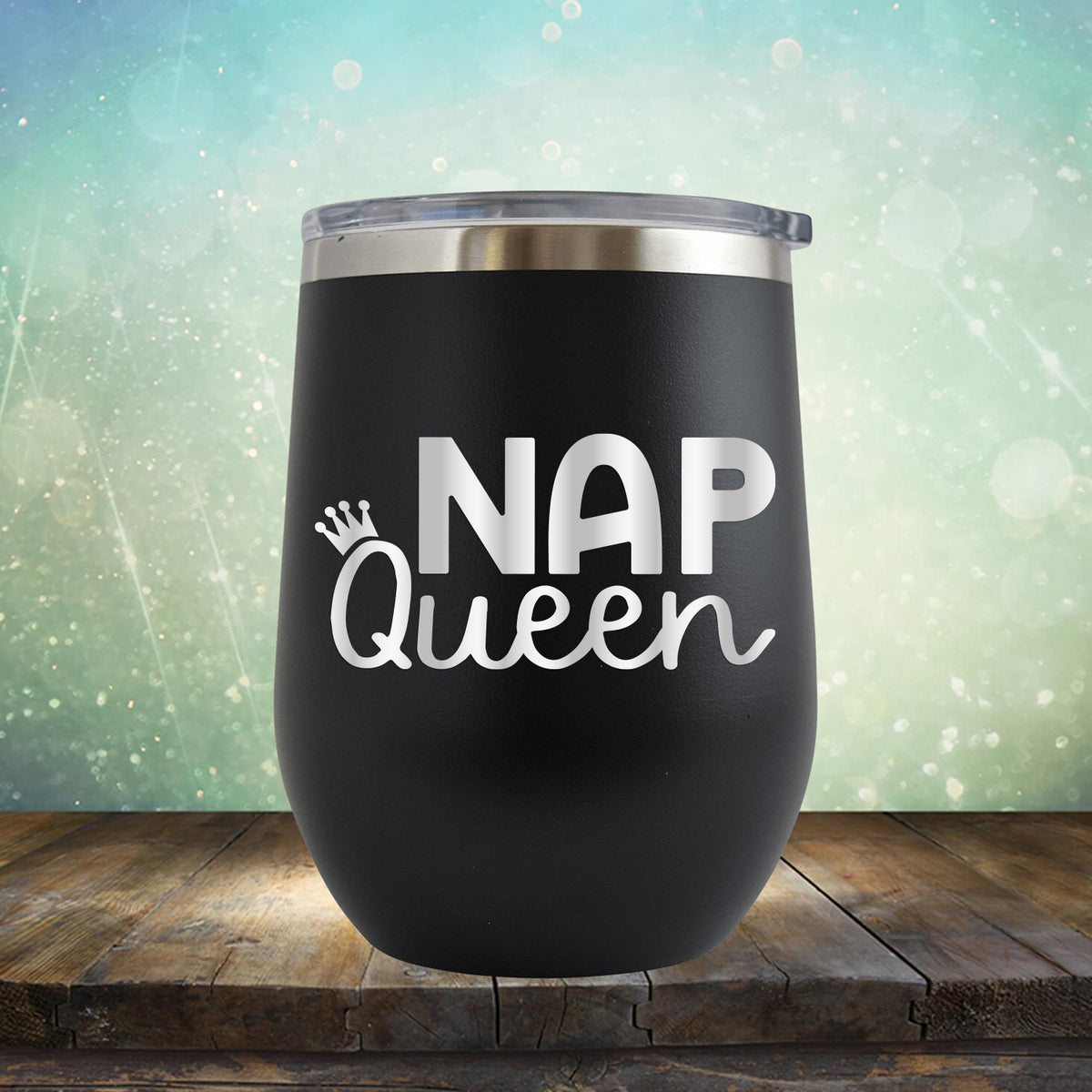 Nap Queen - Wine Tumbler