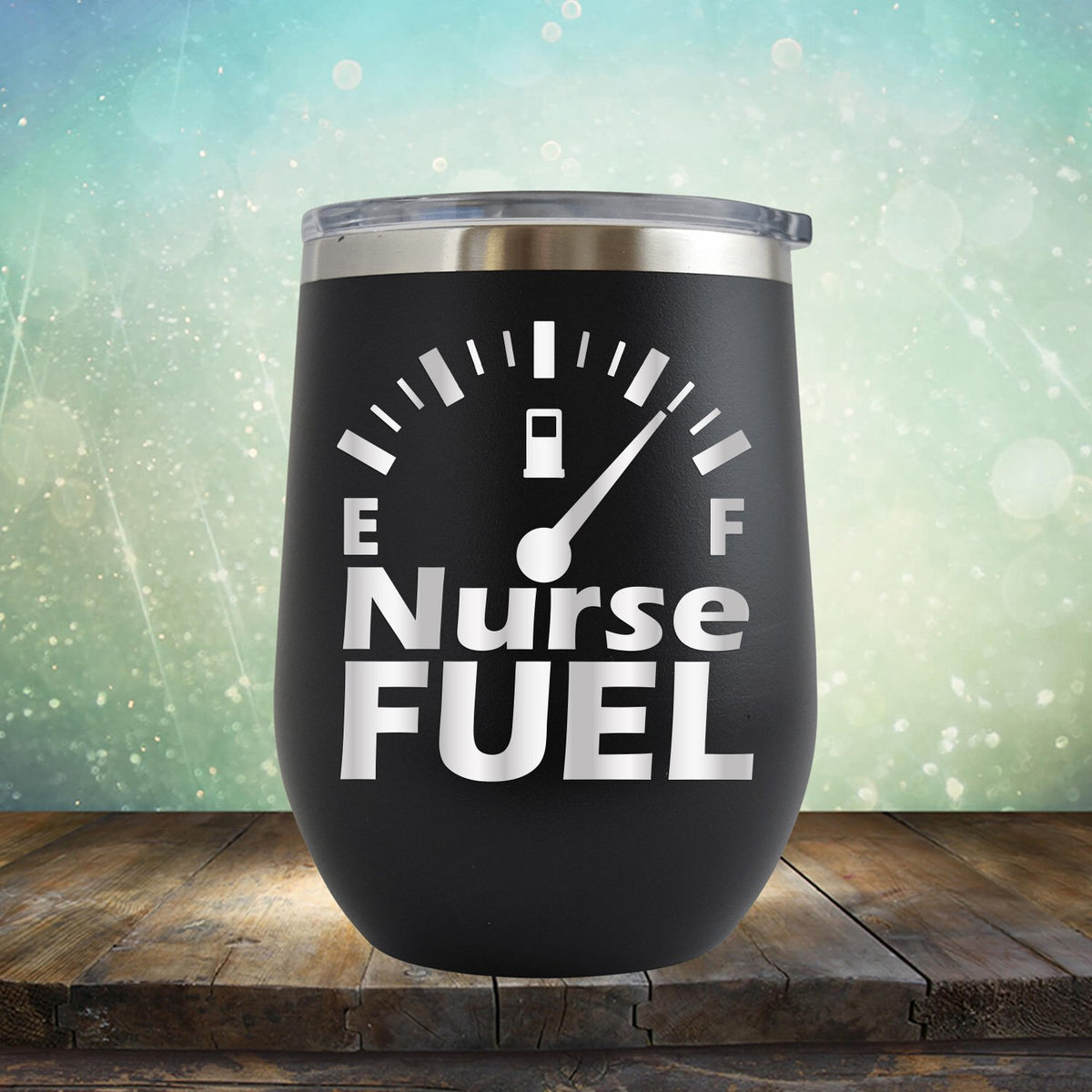 Nurse Fuel - Stemless Wine Cup