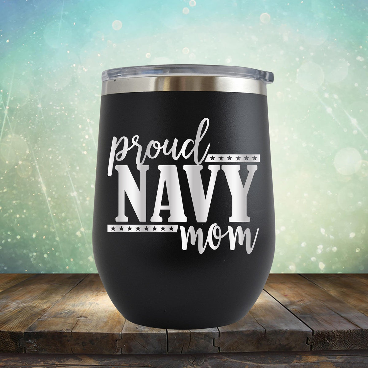 Proud Navy Mom - Stemless Wine Cup