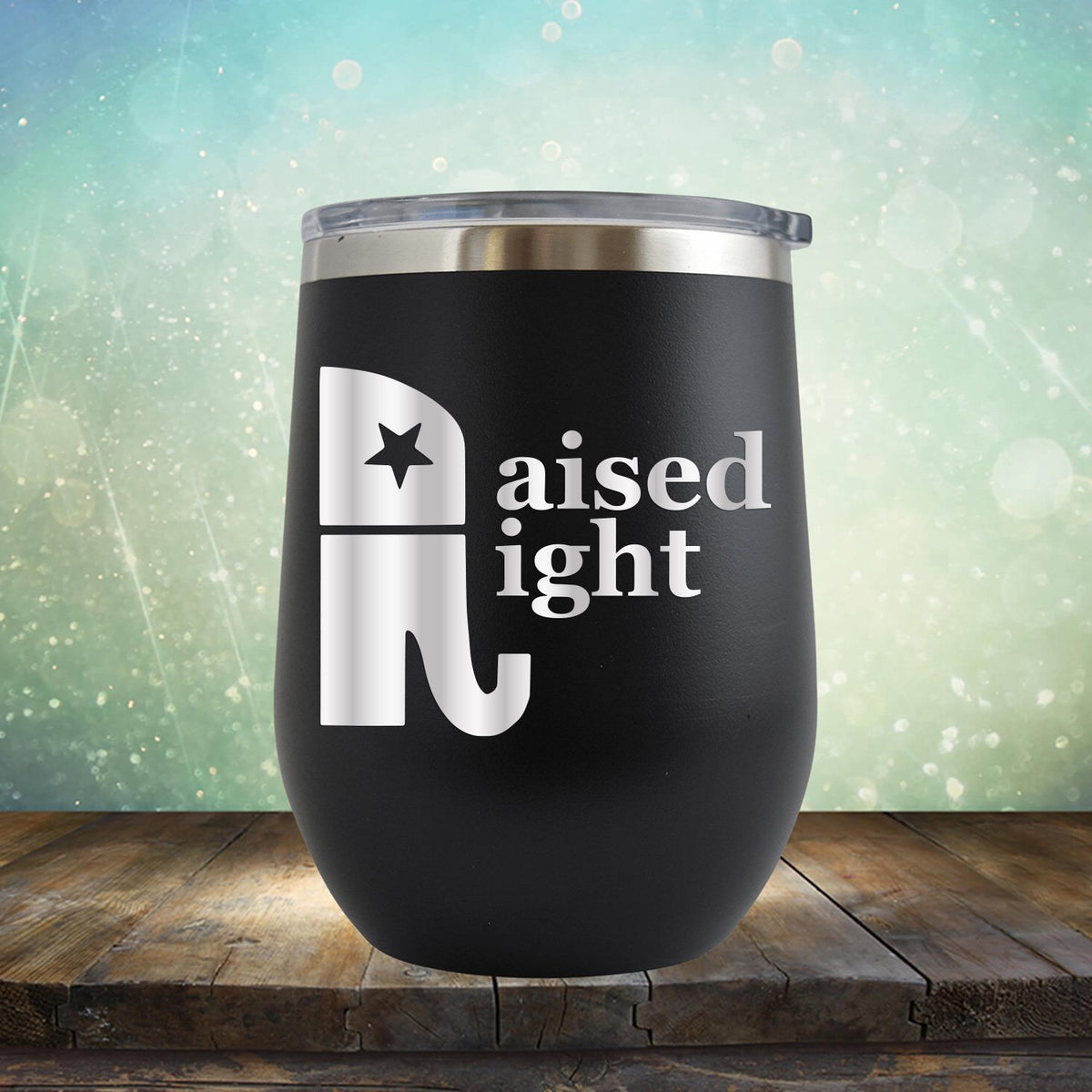 Elephant Raised Right - Stemless Wine Cup