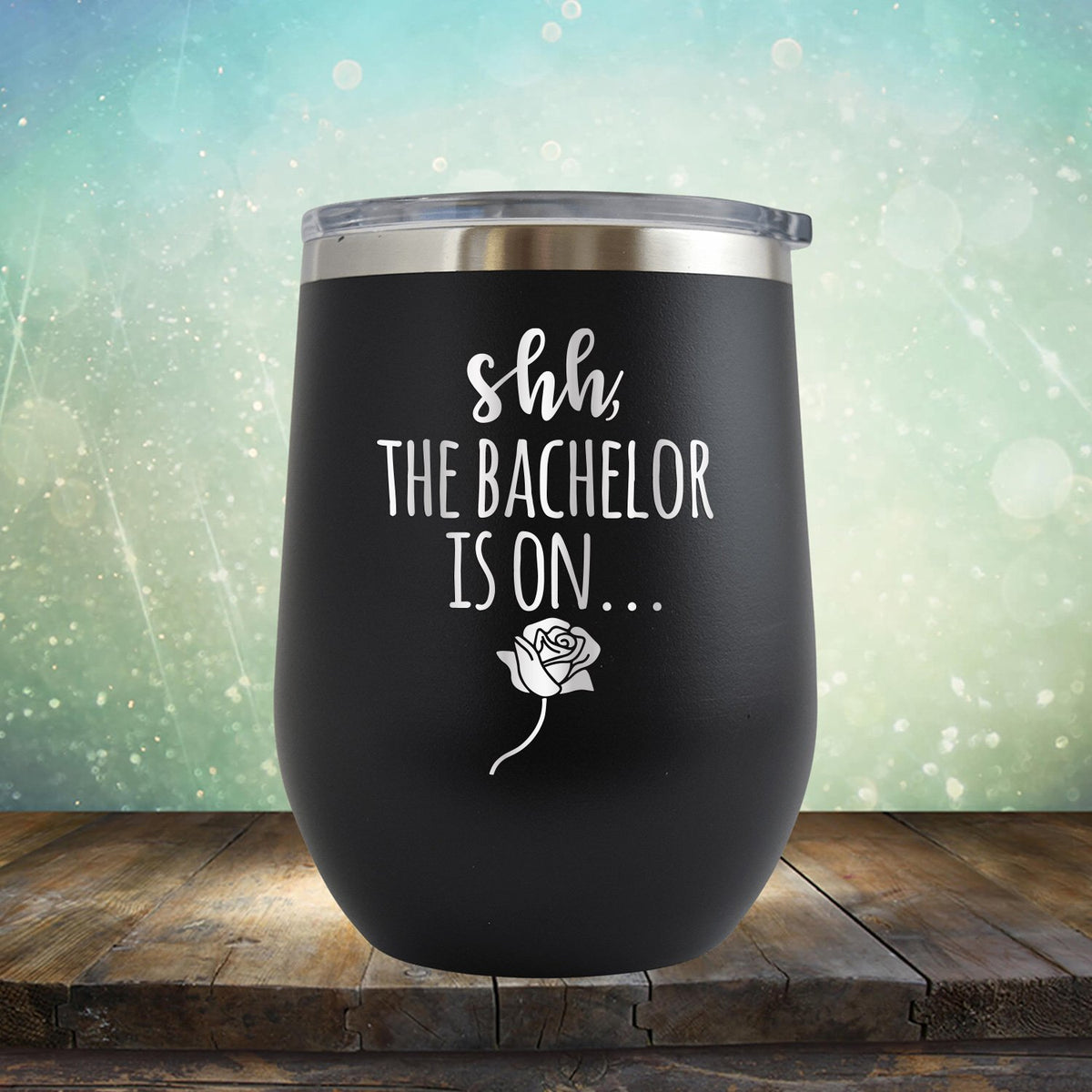 Shh... The Bachelor is On - Stemless Wine Cup