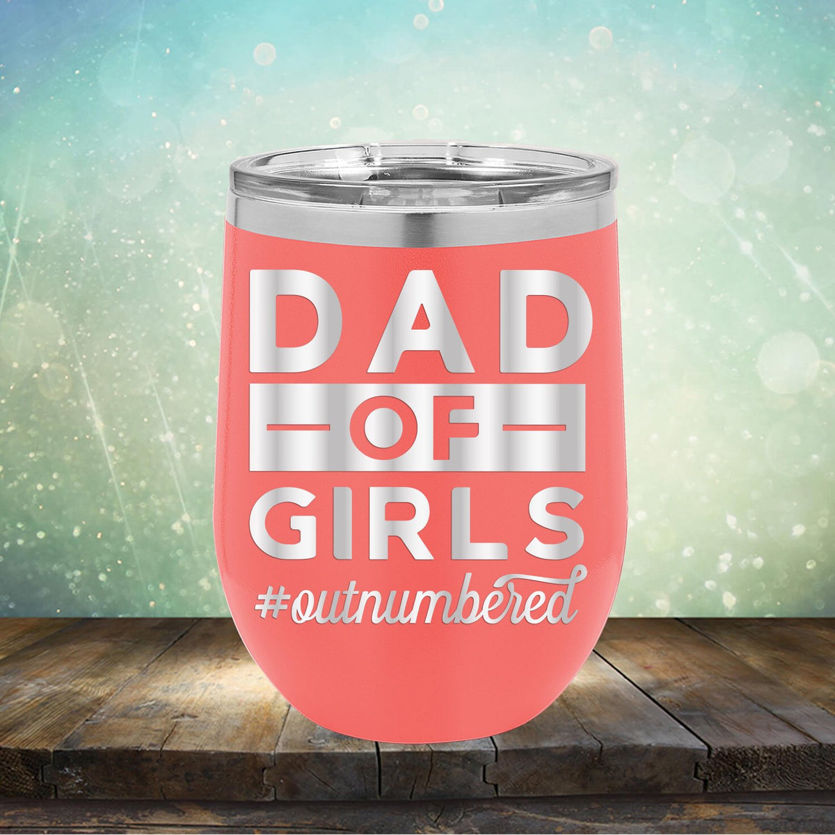Dad Of Girls Outnumbered - Stemless Wine Cup