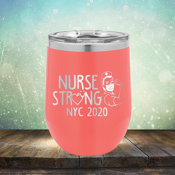 Nurse Strong NYC 2020 - Stemless Wine Cup