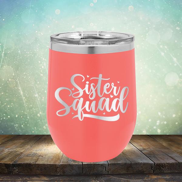 Sister Squad - Stemless Wine Cup