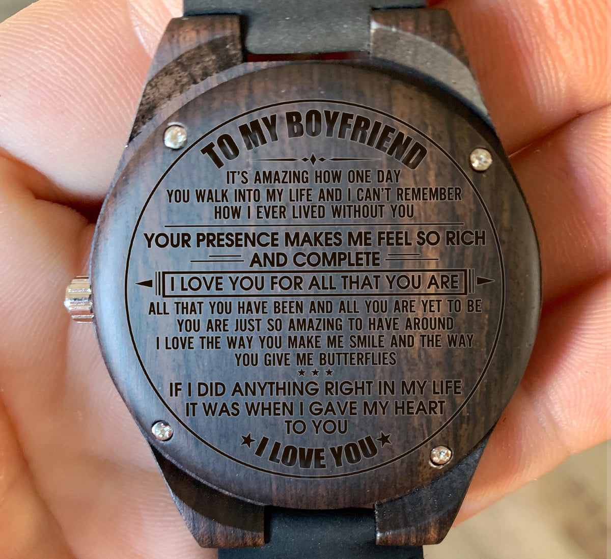 To My Boyfriend - Your Presence Makes Me Feel So Rich and Complete - Wooden Watch