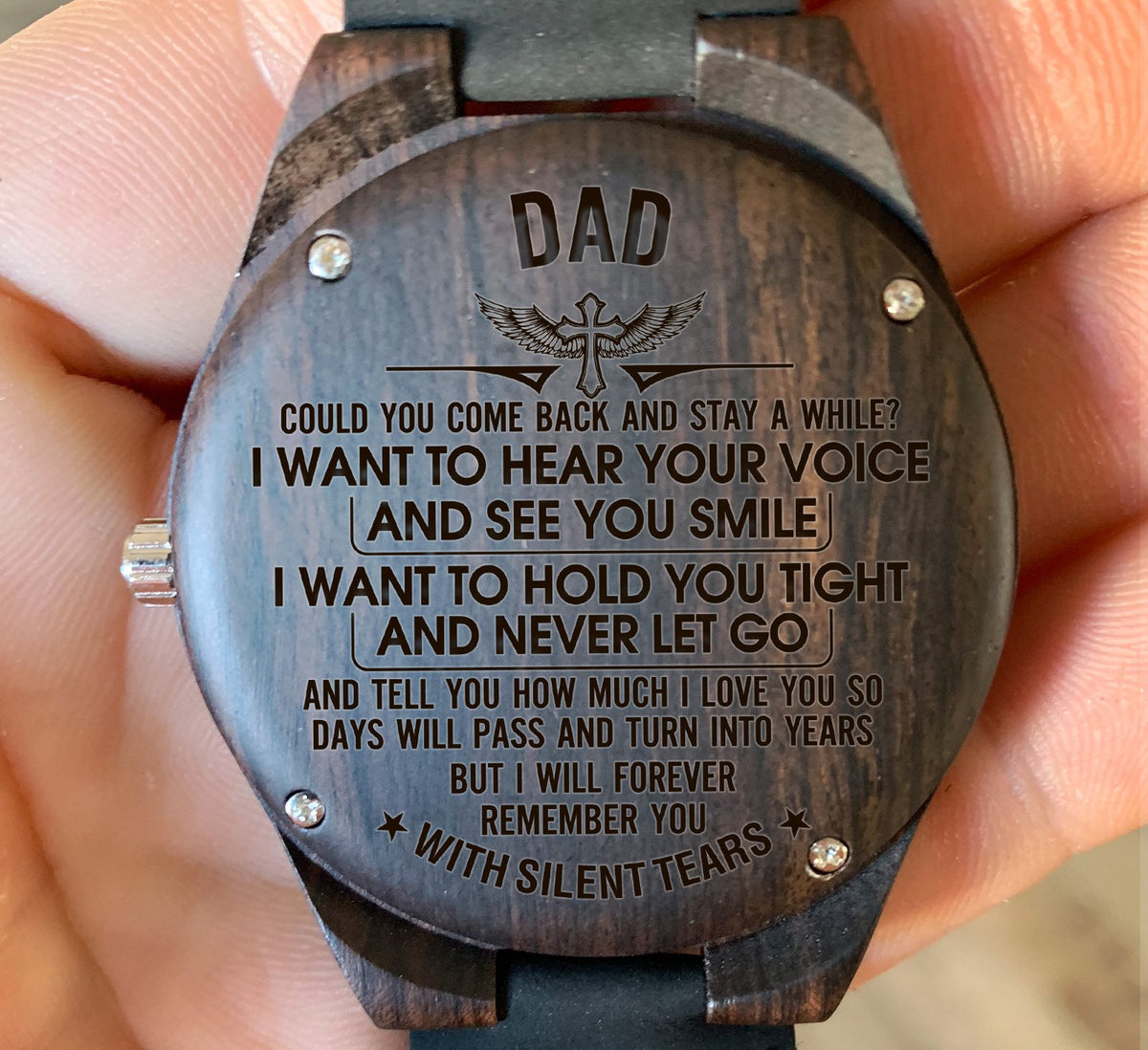 To My Father - I Want to Hear Your Voice and See Your Smile - Wooden Watch