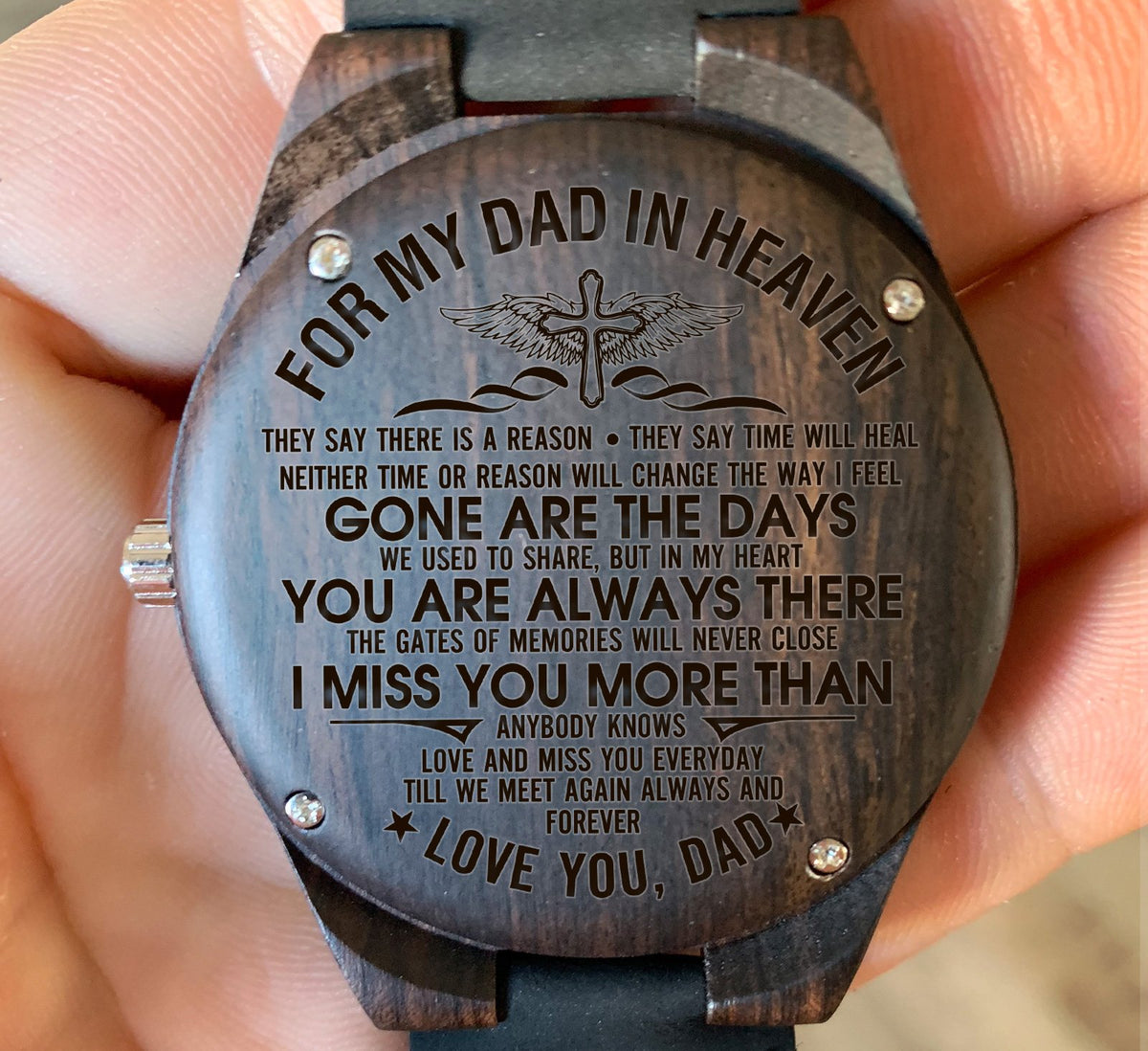 To My Father - Love and Miss You Everyday Till We Meet Again - Wooden Watch
