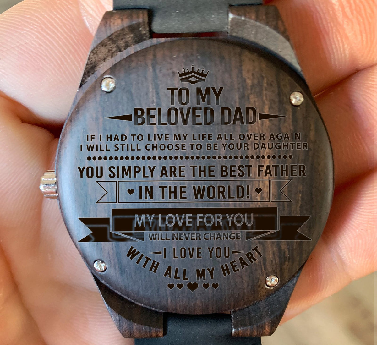 To My Father - You Simply Are the Best Father in the World! - Wooden Watch
