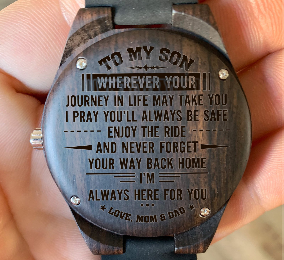 To My Son - Wherever Your Journey in Life May Take You I Pray You&#39;ll Always Be Safe - Wooden Watch
