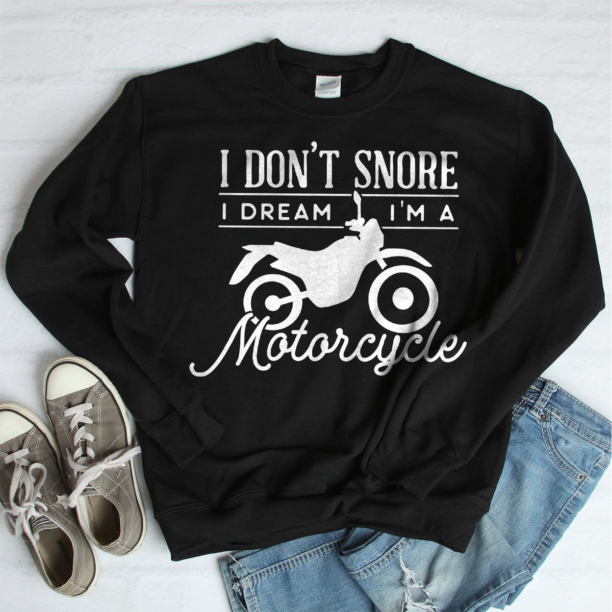 I Don&#39;t Snore I Dream I&#39;m A Motorcycle - Long Sleeve Heavy Crewneck Sweatshirt