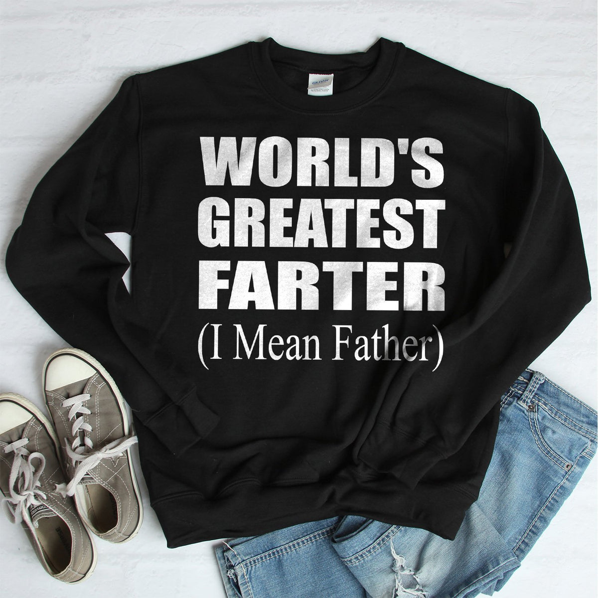 World&#39;s Greatest Farter (I Mean Father) - Long Sleeve Heavy Crewneck Sweatshirt