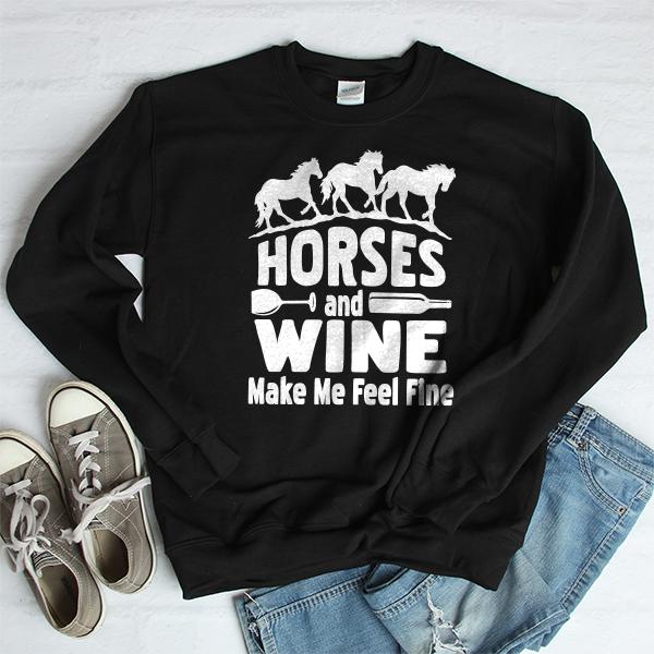 Horses and Wine Make Me Feel Fine - Long Sleeve Heavy Crewneck Sweatshirt