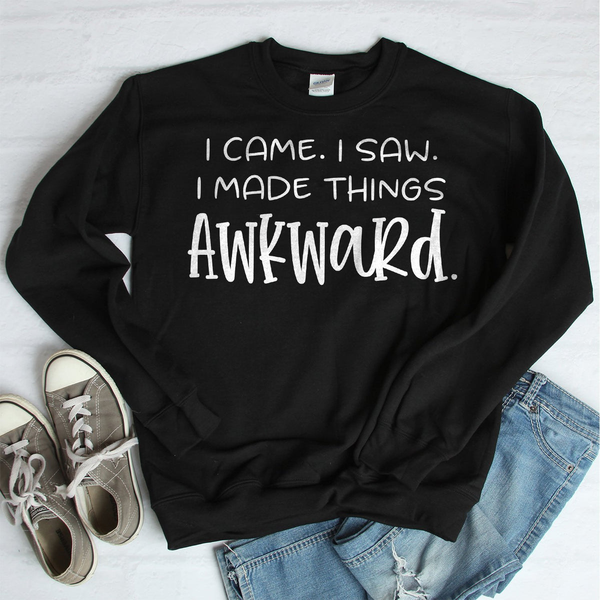 I Came I Saw I Made Things Awkward - Long Sleeve Heavy Crewneck Sweatshirt