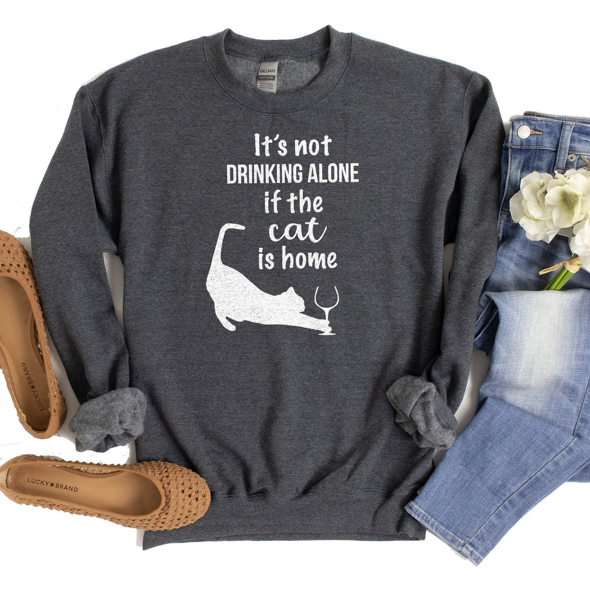 It&#39;s Not Drinking Alone If the Cat is Home - Long Sleeve Heavy Crewneck Sweatshirt