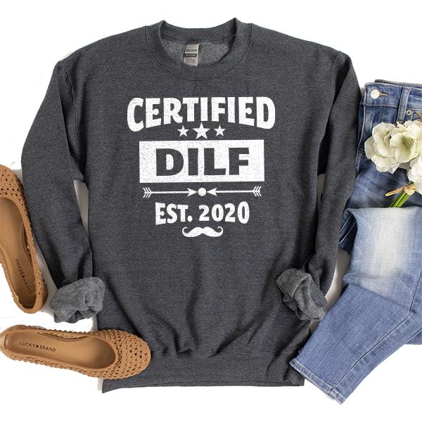 Certified DILF Est. 2020 - Long Sleeve Heavy Crewneck Sweatshirt
