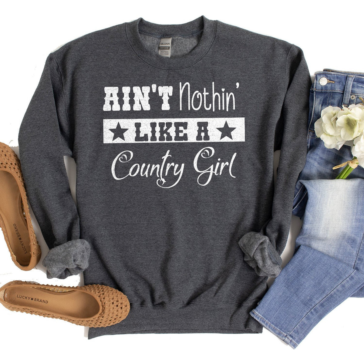 Ain&#39;t Nothin&#39; Like A Country Girl - Long Sleeve Heavy Crewneck Sweatshirt