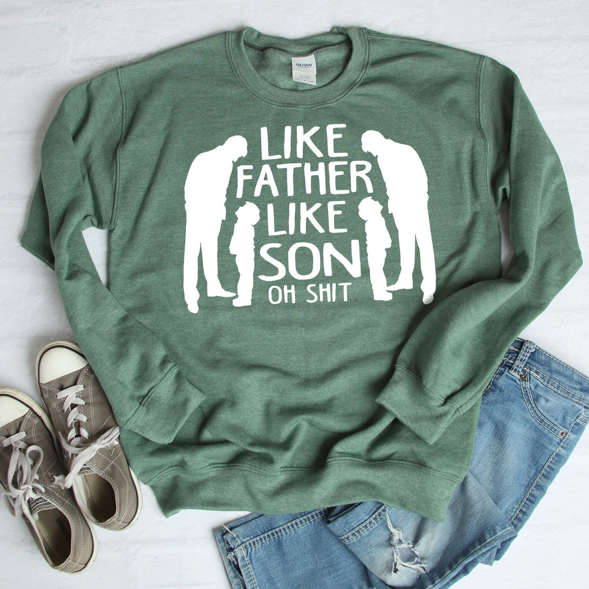 Like Father Like Son Oh Shit - Long Sleeve Heavy Crewneck Sweatshirt