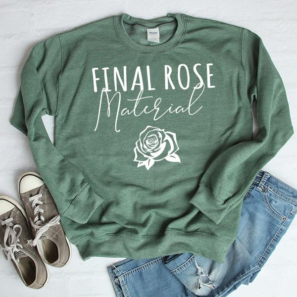 Final Rose Material - Long Sleeve Heavy Crewneck Sweatshirt