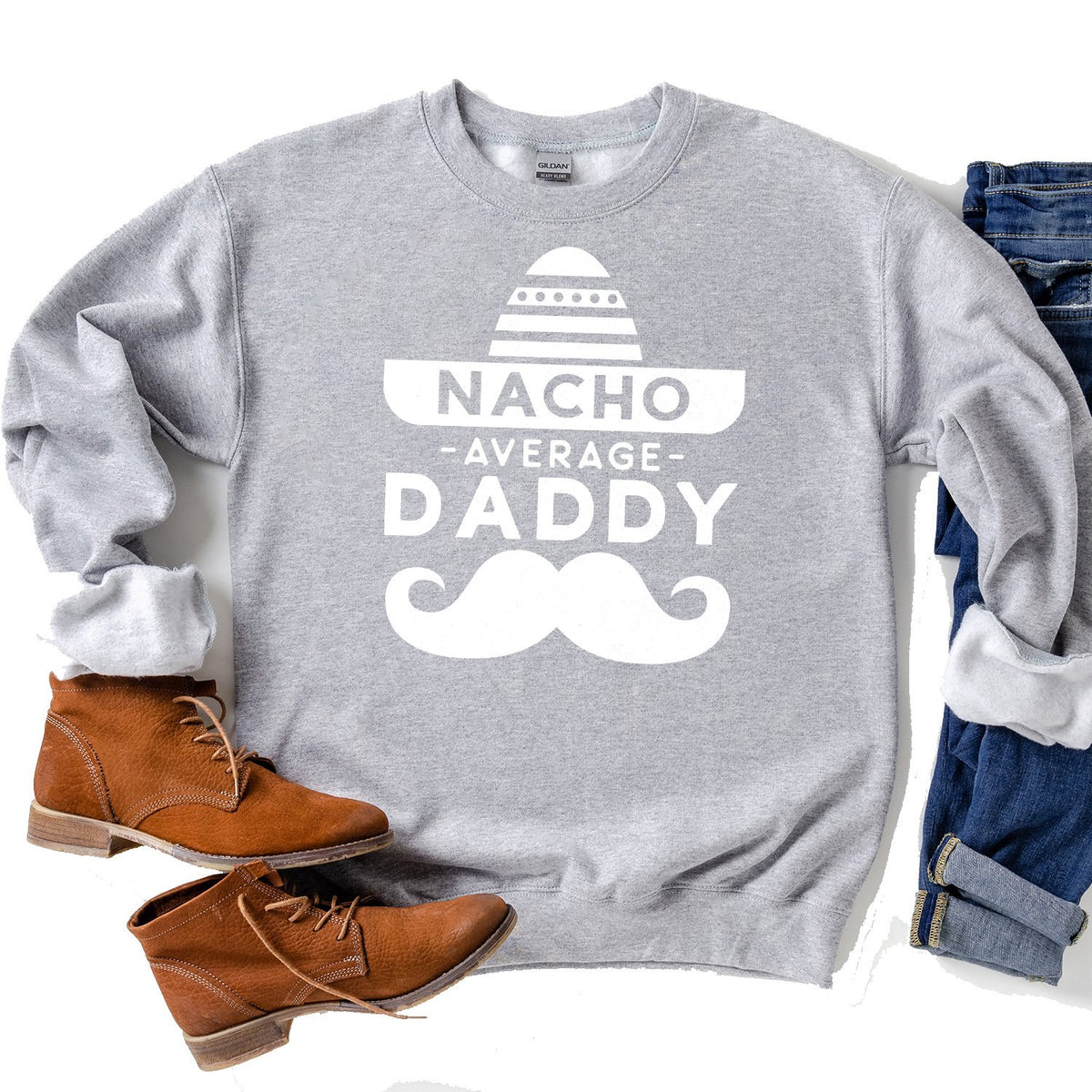 Nacho Average Daddy with Mustache - Long Sleeve Heavy Crewneck Sweatshirt