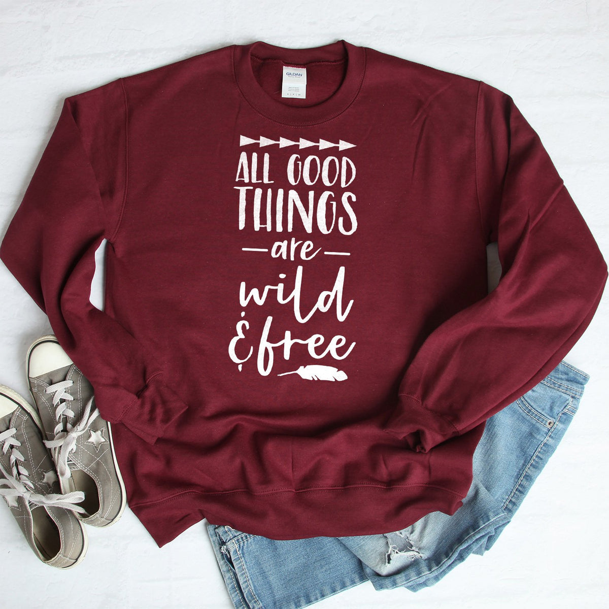 All Good Things Are Wild &amp; Free - Long Sleeve Heavy Crewneck Sweatshirt