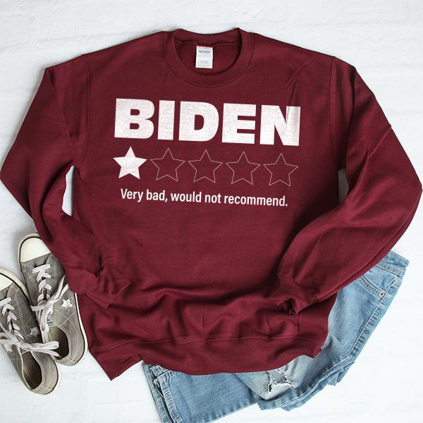 Joe Biden One Star Review Very Bad Would Not Recommend - Long Sleeve Heavy Crewneck Sweatshirt