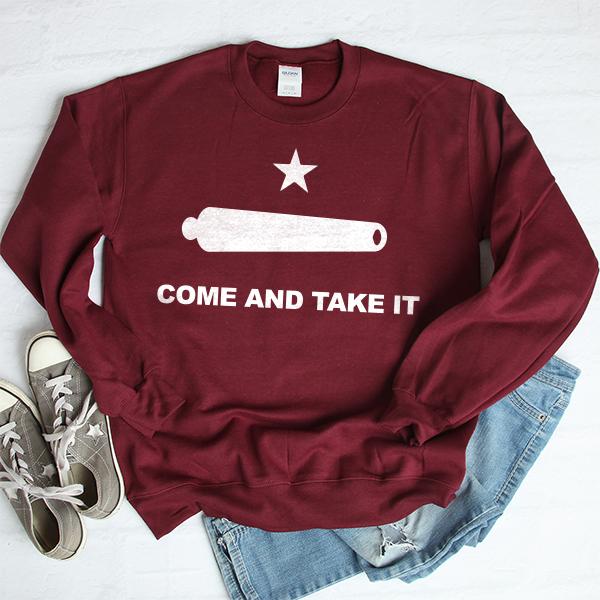 Come and Take It - Long Sleeve Heavy Crewneck Sweatshirt