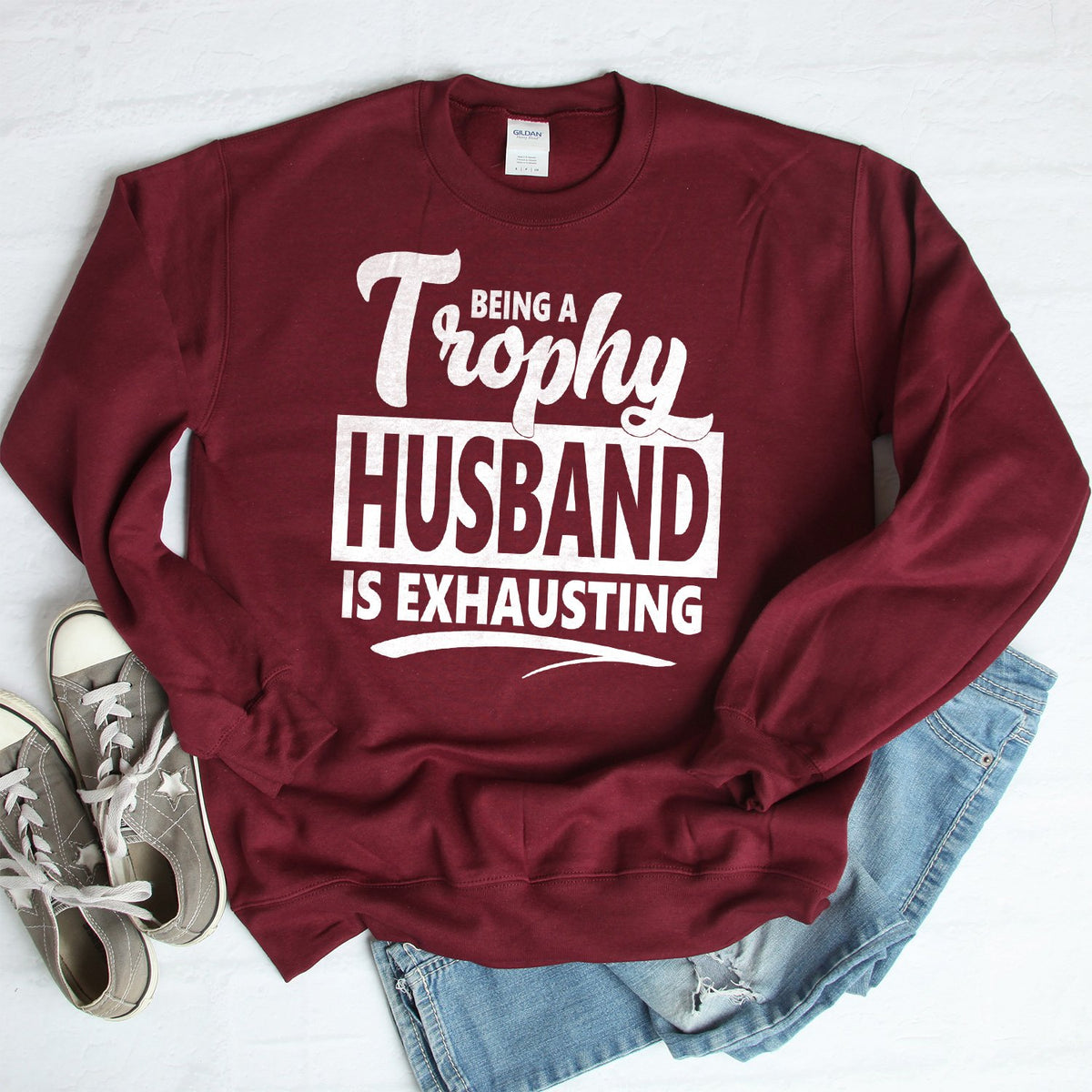Being A Trophy Husband is Exhausting - Long Sleeve Heavy Crewneck Sweatshirt