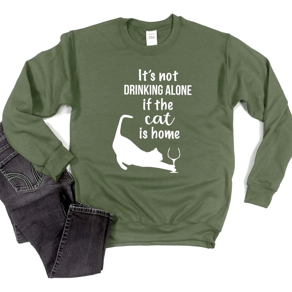 It&#39;s Not Drinking Alone If the Cat is Home - Long Sleeve Heavy Crewneck Sweatshirt