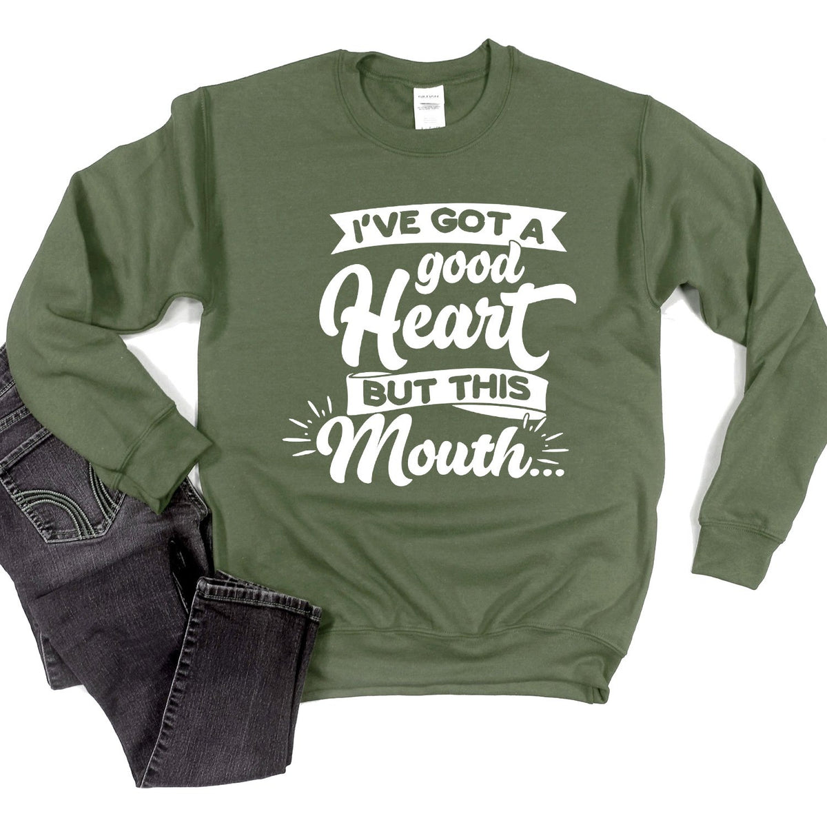 I&#39;ve Got A Good Heart But This Mouth - Long Sleeve Heavy Crewneck Sweatshirt