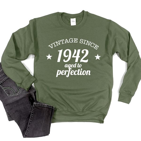Vintage Since 1942 Aged to Perfection 79 Years Old - Long Sleeve Heavy Crewneck Sweatshirt