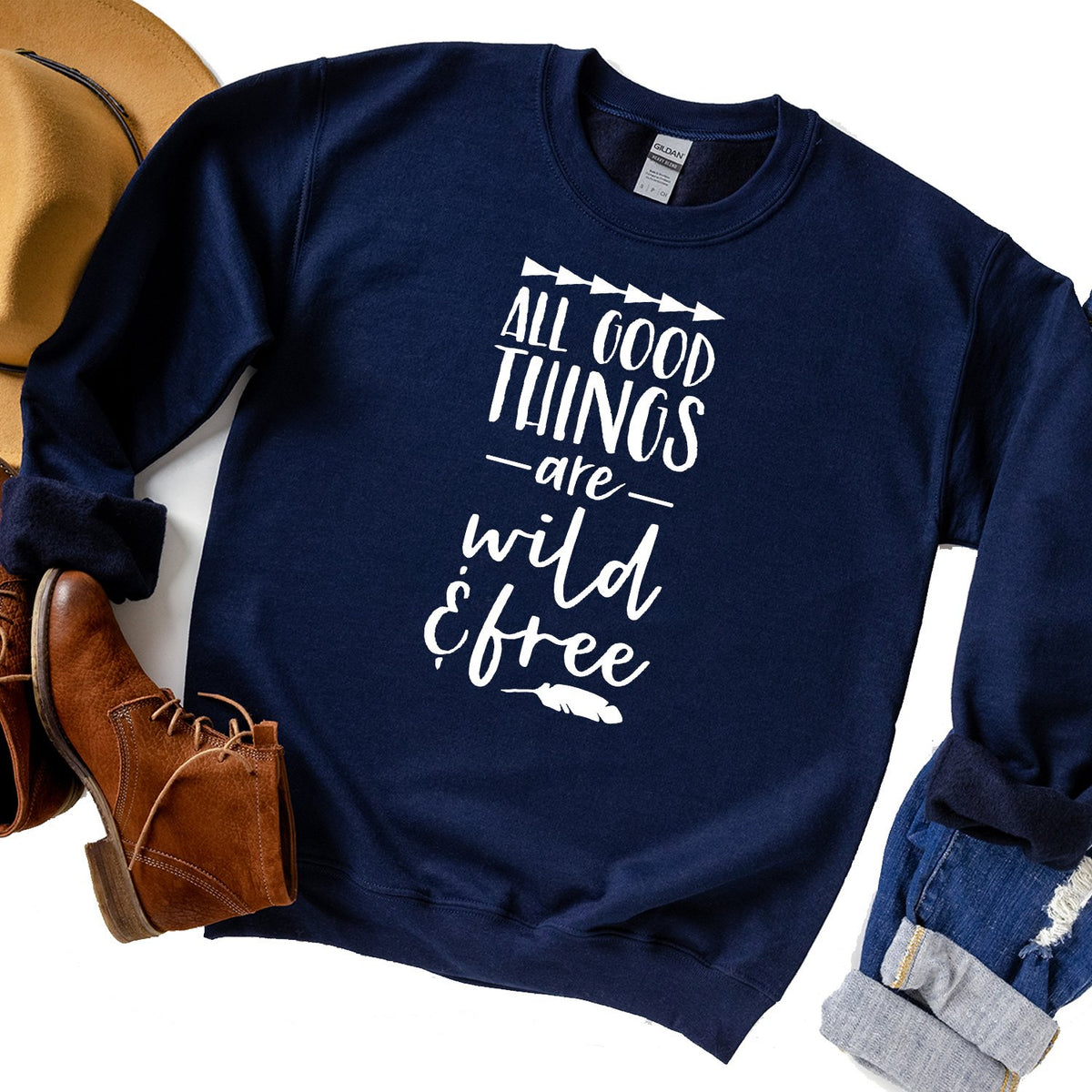 All Good Things Are Wild &amp; Free - Long Sleeve Heavy Crewneck Sweatshirt