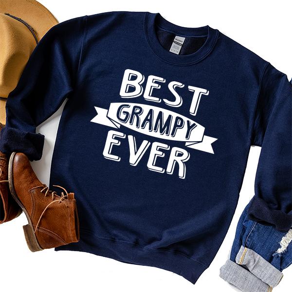 Best Grampy Ever - Long Sleeve Heavy Crewneck Sweatshirt