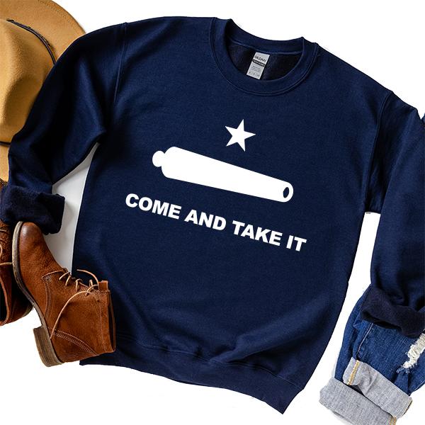 Come and Take It - Long Sleeve Heavy Crewneck Sweatshirt