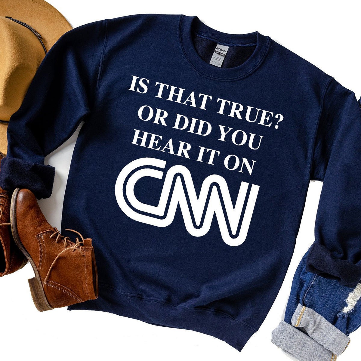 Is That True? Or Did You Hear It On CNN - Long Sleeve Heavy Crewneck Sweatshirt
