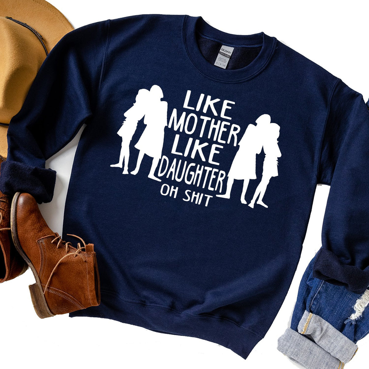 Like Mother Like Daughter Oh Shit - Long Sleeve Heavy Crewneck Sweatshirt