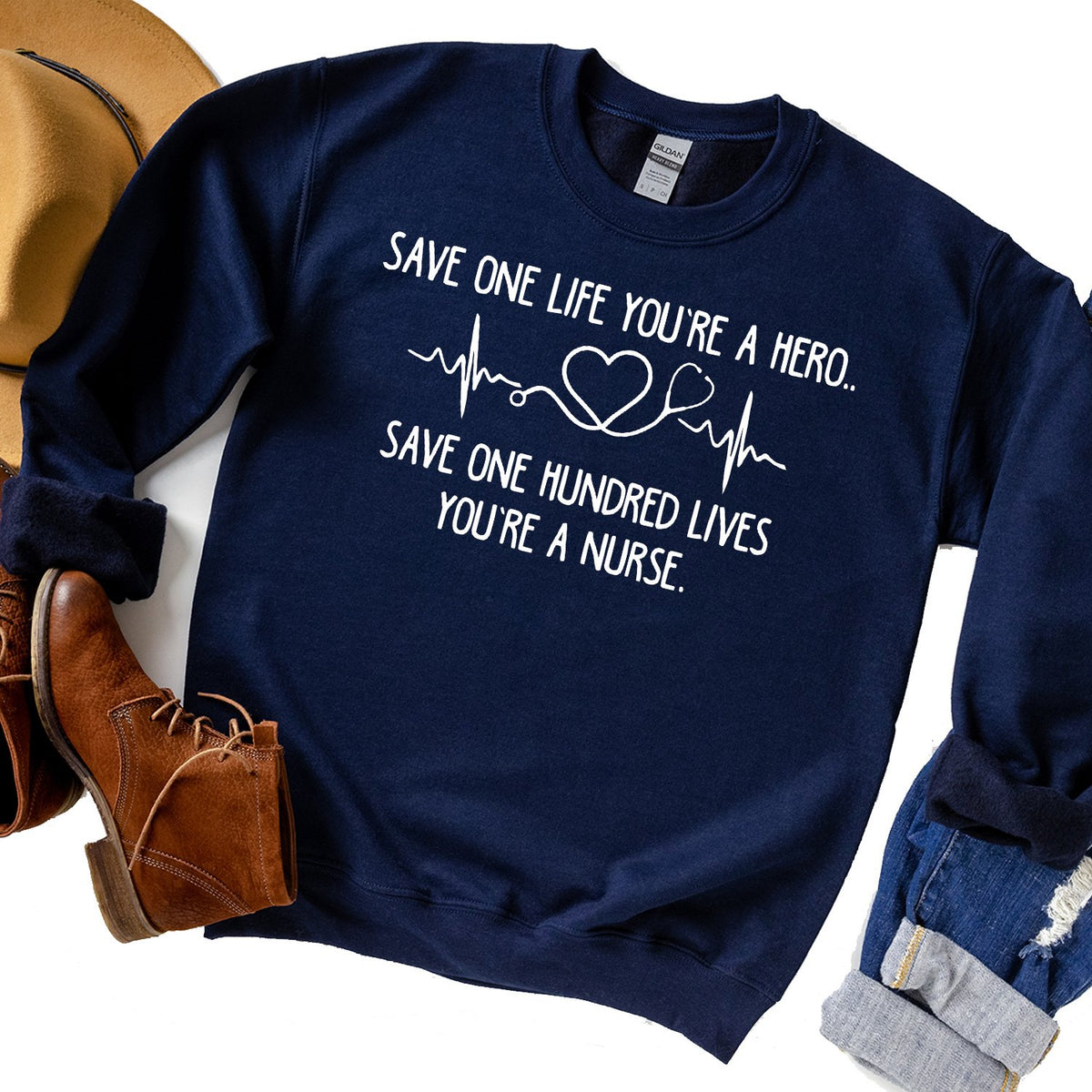 Save One Life You&#39;re A Hero Save One Hundred Lives You&#39;re A Nurse - Long Sleeve Heavy Crewneck Sweatshirt