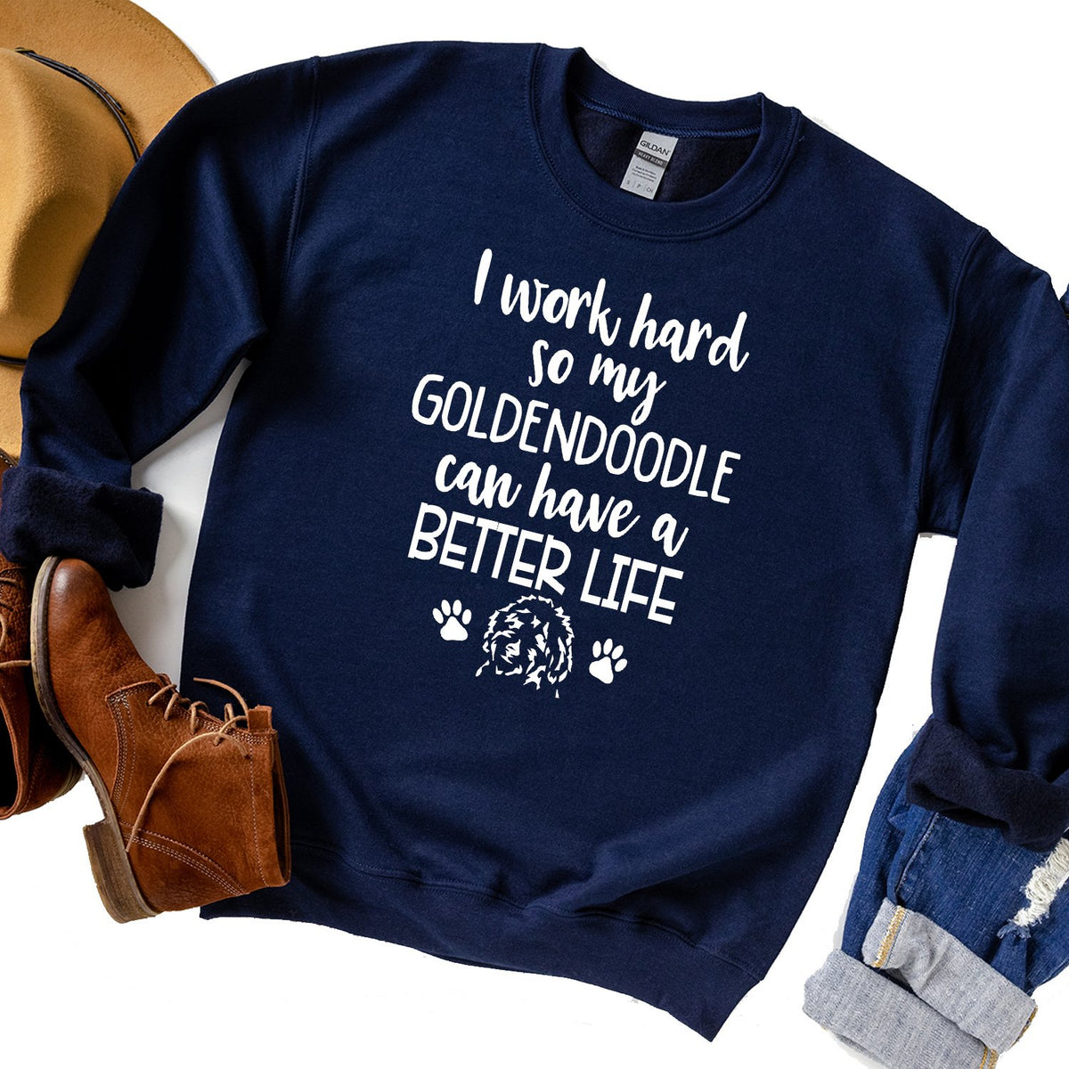 I Work Hard So My Goldendoodle Can Have A Better Life - Long Sleeve Heavy Crewneck Sweatshirt